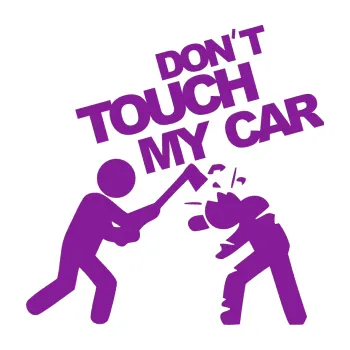 Polep vozidla SAMOLEPKA Dont touch my car 004 (14 - fialová) NA AUTO, NÁLEPKA, FÓLIE, POLEP, TUNING, VLASTNÍ TEXT, TISK, AUTOSAMOLEPKY.cz, POLEPY, OBRÁZEK, LOGO, SAMOLEPKY