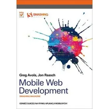 Mobile Web Development - Avola Greg, Raasch Jon