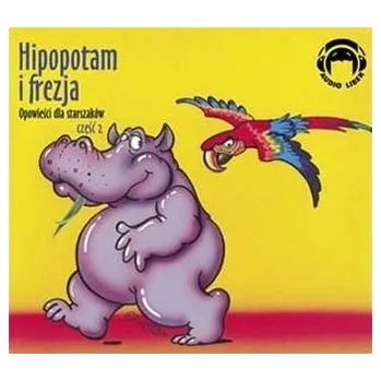 DVD film Hipopotam i frezja. Opowieści dla starszaków - część 2 - Praca zbiorowa