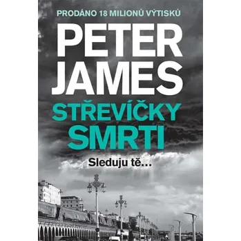 Střevíčky smrti: Sleduju tě... - Peter…