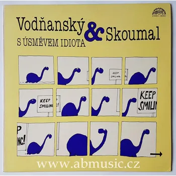 Hudba LP Vodňanský a Skoumal - S úsměvem idiota