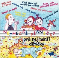 Nejhezčí písničky pro nejmenší dětičky - Various [CD]