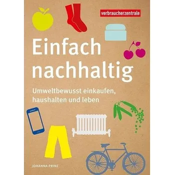 Einfach nachhaltig - Prinz, Johanna