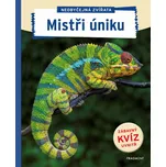 Neobyčejná zvířata: Mistři úniku -…