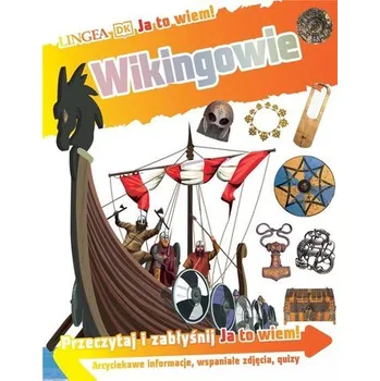 Cizojazyčná kniha Ja to wiem! Wikingowie - Philip Steele