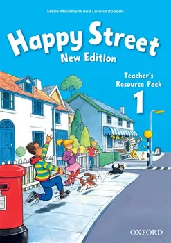 Anglický jazyk Happy Street New Edition 1: Teacher´s Resource Pack - Stella Maidment [EN] (2009, brožovaná)