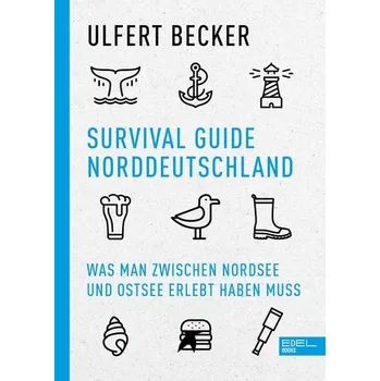 Cestování Survival Guide Norddeutschland - Becker, Ulfert