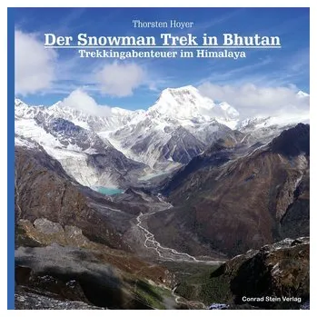 Literární cestopis Der Snowman Trek in Bhutan - Hoyer, Thorsten