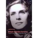Příběh totálního herectví: Divadelní herečka Vlasta Fialová (1928-1998) - Luboš Mareček (2019, pevná)