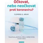 Očkovat, nebo neočkovat proti…