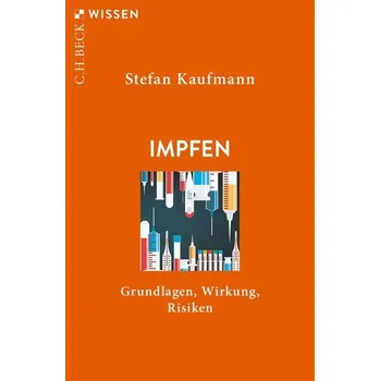 Impfen - Kaufmann, Stefan H. E.