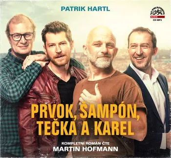 Prvok, Šampón, Tečka a Karel - Patrik Hartl (čte Martin Hofmann) [CDmp3] 
