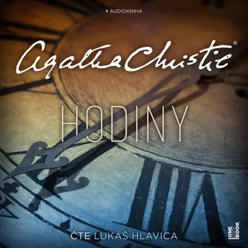 Hodiny - Agatha Christie (čte Lukáš Hlavica) [CDmp3]