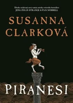 Piranesi - Susanna Mary Clarková (2021, pevná)