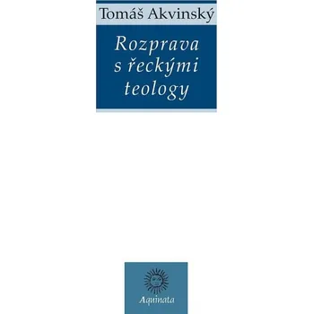 Populárně naučná literatura pro dospělé Rozprava s řeckými teology
