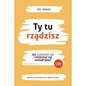 Ty tu rządzisz - Joel Minden