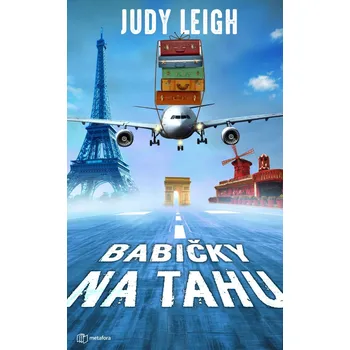 Babičky na tahu - Judy Leigh (2021,…