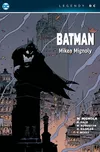 Batman Mikea Mignoly - Mike Mignola…