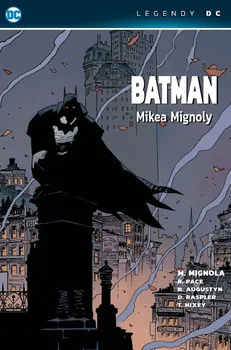 Komiks pro dospělé Batman Mikea Mignoly - Mike Mignola (2021, pevná)