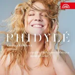 Phidylé - Kateřina Kněžíková [CD]