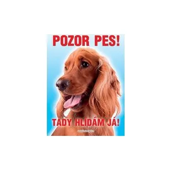 Značení Grel nálepka pozor pes kokr zlatý