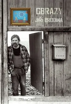 Umění Obrazy: Jiří Brodina - Jiří Brodina (2014, pevná)