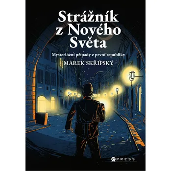 Strážník z Nového Světa: Mysteriózní…