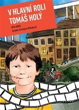 Komiks pro dospělé V hlavní roli Tomáš Holý - Ota Kars (2021, pevná)