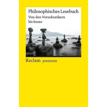 Philosophisches Lesebuch - Steenblock, Volker [DE] (2021, Měkká, Reclam Philipp Jun.)