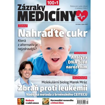 Časopis Zázraky medicíny 7-8/2021 - Nahraďte cukr