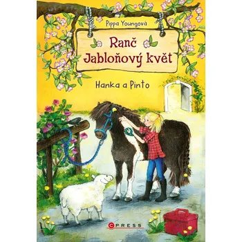Ranč Jabloňový květ Hanka a Pinto (4. díl) - Pippa Youngová
