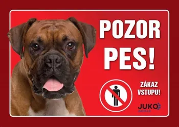 JUKO petfood Pozor pes! Zákaz vstupu!