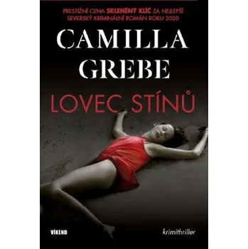 Lovec stínů - Camilla Grebe (2021, pevná)