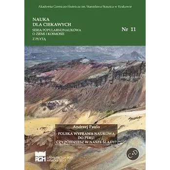 Příroda Polska wyprawa naukowa do Peru - Lins, Paulo