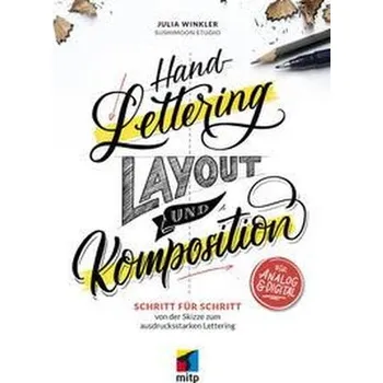 Encyklopedie Handlettering - Layout & Komposition - Winkler, Julia