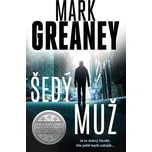 Šedý muž - Mark Greaney (2021, pevná)