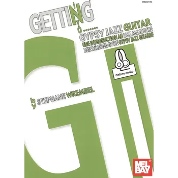 GETTING INTO ... GYPSY JAZZ GUITAR + Audio Online / kytara + tabulatura