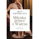 Milenka prince z Walesu - Brynl…