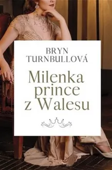 Literární biografie Milenka prince z Walesu - Brynl Turnbull (2021, pevná)
