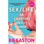 Sex/Life: 44 Chapters About 4 Men - B.…