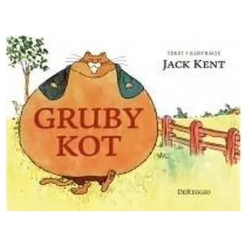 Pohádka Gruby kot - Jack Kent