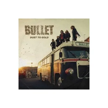 Zahraniční hudba Dust To Gold / Vinyl / LP+CD - Bullet [LP / CD]