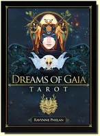 Dreams of Gaia Tarot - Ravynne Phelan [EN] (2016, brožovaná)