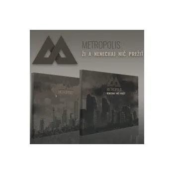 Česká hudba Ži a nenechaj nič prežiť - Metropolis [CD]