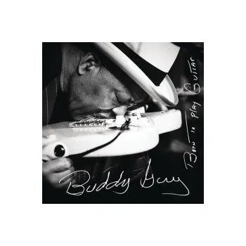Zahraniční hudba Born To Play Guitar - Guy Buddy [CD]