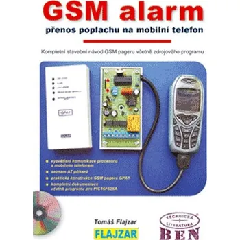 Technika GSM alarm - přenos poplachu na mobilní telefon - Tomáš Flajzar