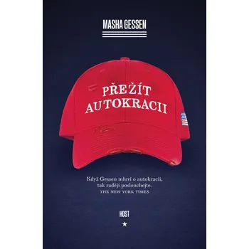 Přežít autokracii - Masha Gessenová