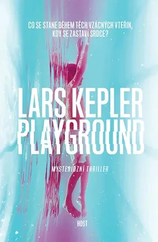 Playground - Lars Kepler (2017, brožovaná)
