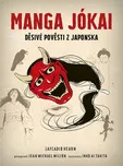 Manga Jókai: Děsivé pověsti z Japonska…