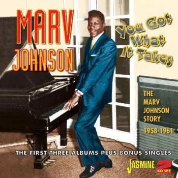 Zahraniční hudba 2CD Marv Johnson: You Got What It Takes: The Marv Johnson Story 1958-1961 2014